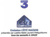 Participation à l'émission Coté Maison sur FRANCE 3